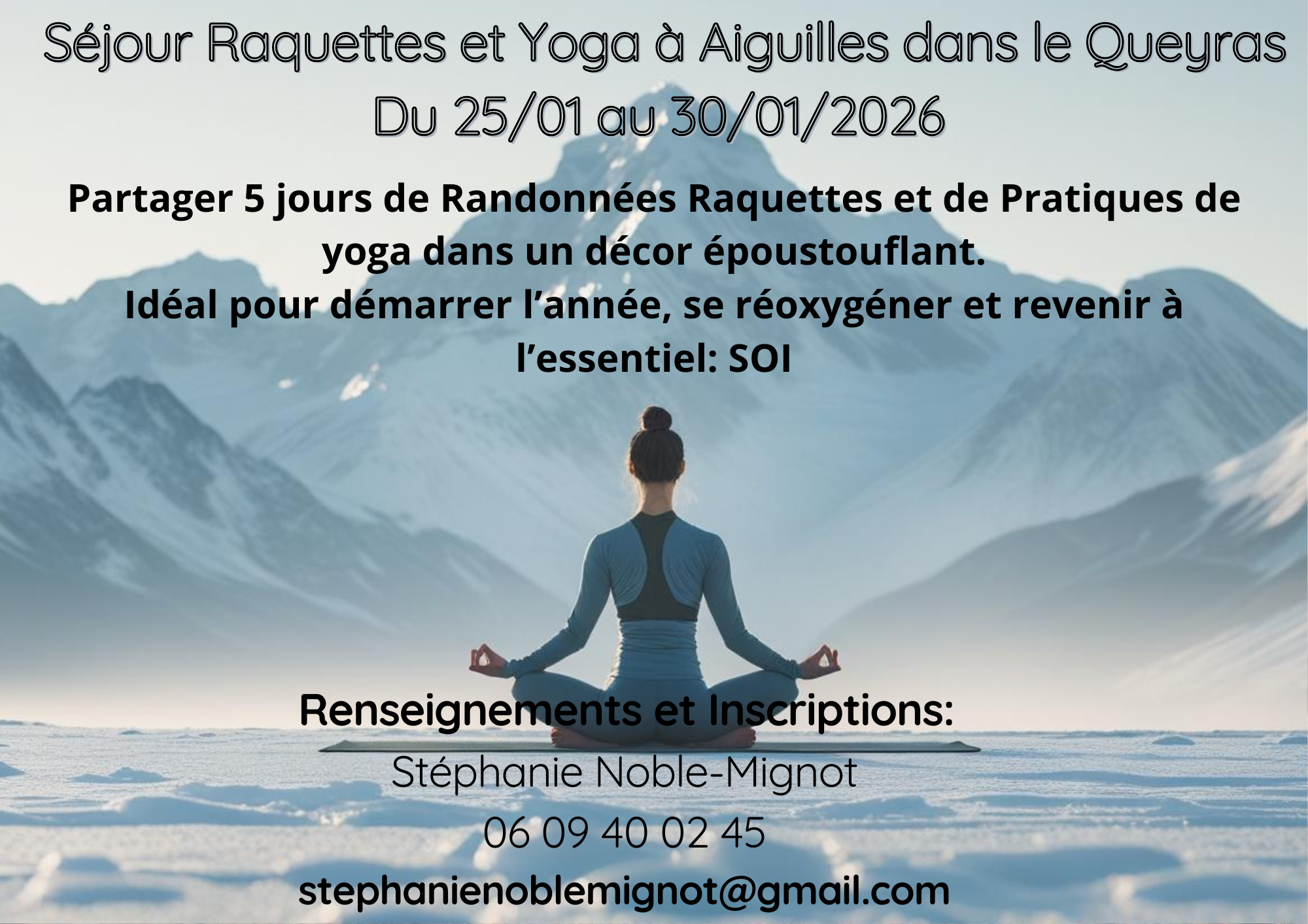 Séjour Raquettes et Yoga à Aiguilles dans le Queyras