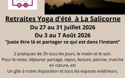 Les Retraites de Yoga d&rsquo;été à La Salicorne